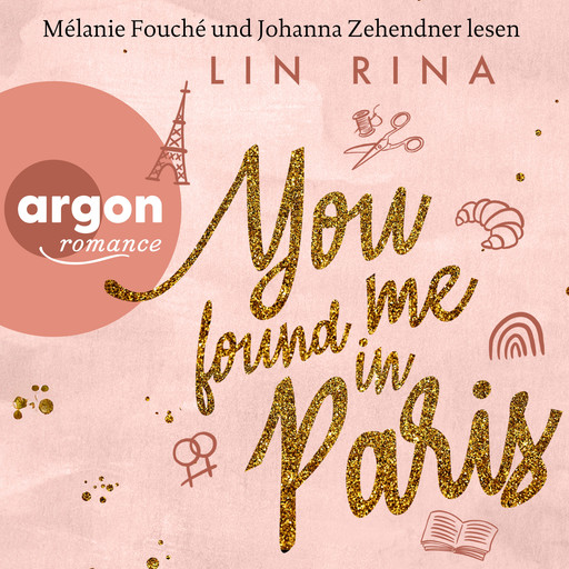 You found me in Paris (Ungekürzte Lesung), Lin Rina