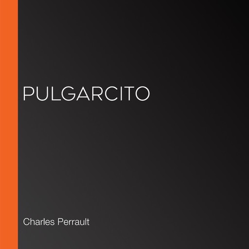 Pulgarcito, Charles Perrault