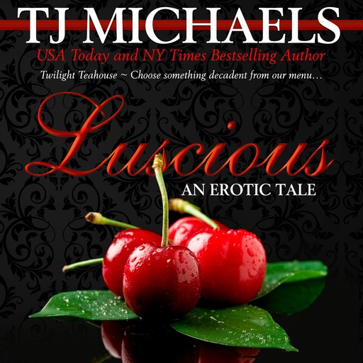 Luscious, T.J. Michaels