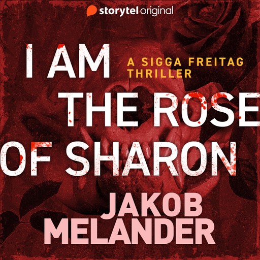 I am the Rose of Sharon, Jakob Melander