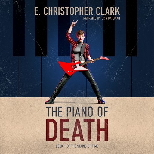 The Piano of Death, E. Christopher Clark