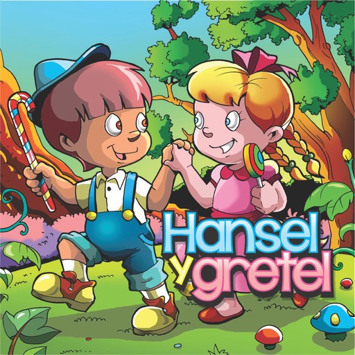 Hansel y Gretel, Hermanos Grimm