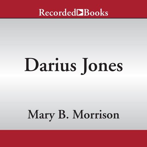 Darius Jones, Mary B. Morrison