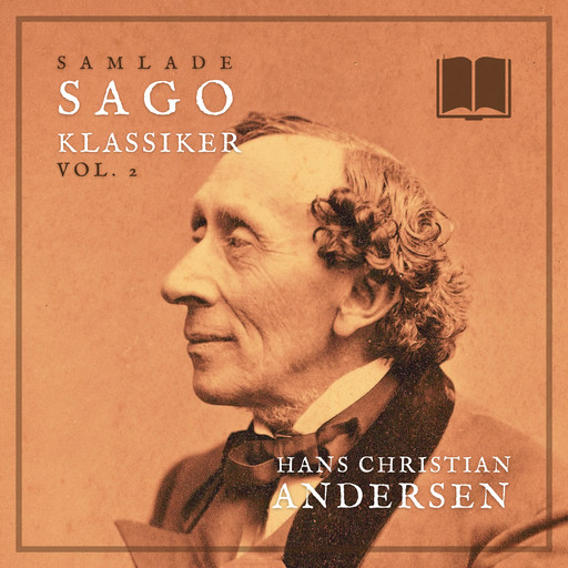 Samlade Sagoklassiker, Hans Christian Andersen