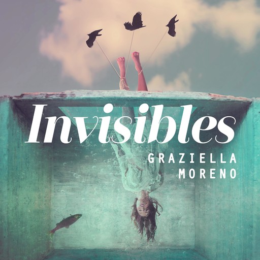 Invisibles, Graziella Moreno