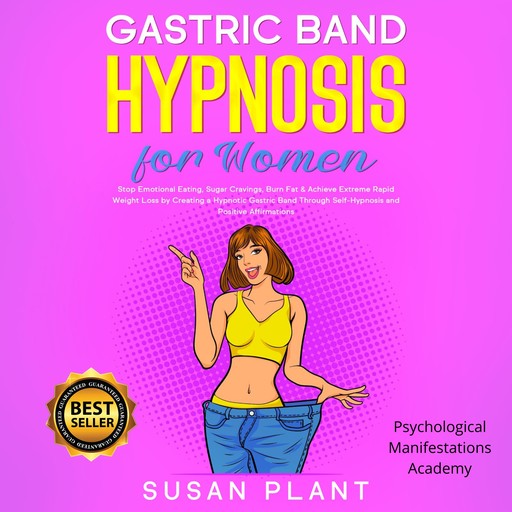 Gastric Band hypnosis for women, Susan Plant, psychological manifestations academy