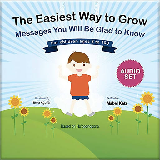 The Easiest Way to Grow, Mabel Katz