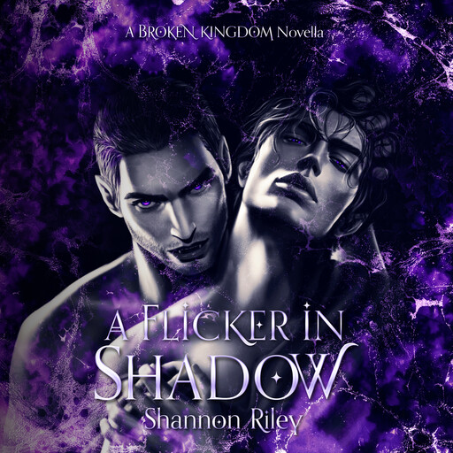 A Flicker In Shadow, Shannon Riley