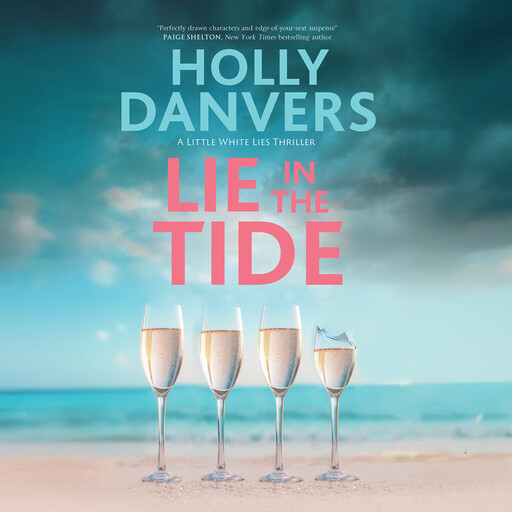 Lie in the Tide, Holly Danvers