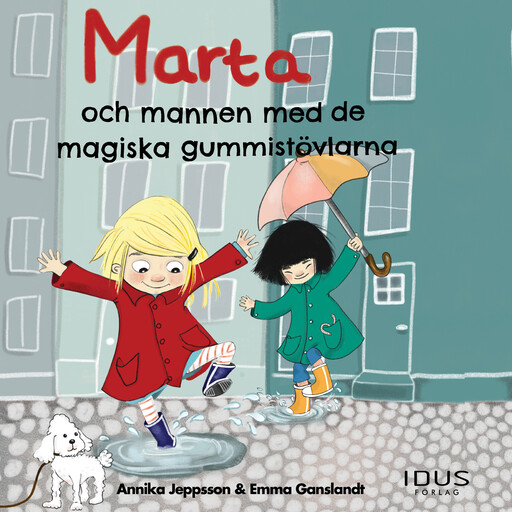 Marta och mannen med de magiska gummistövlarna, Annika Jeppsson