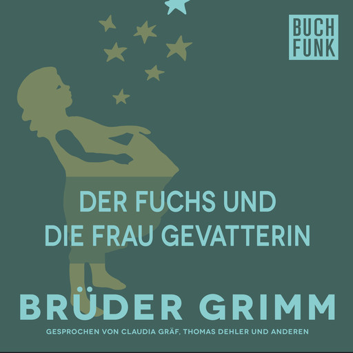 Der Fuchs und die Frau Gevatterin, Gebrüder Grimm