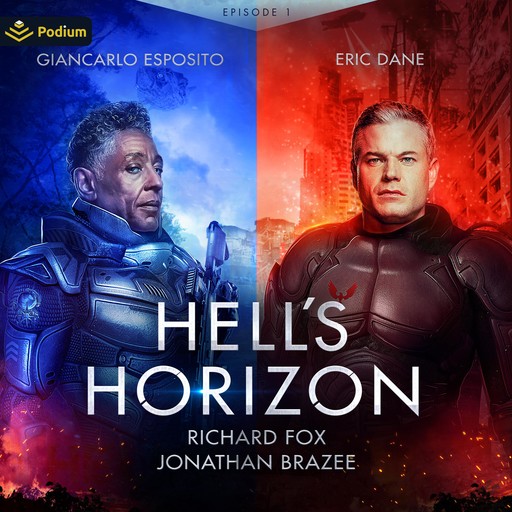 Hell's Horizon: Episode 1, Richard Fox, Jonathan P. Brazee