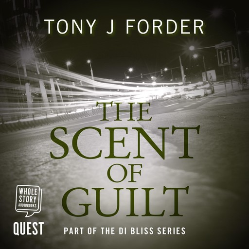 The Scent of Guilt, Tony J. Forder