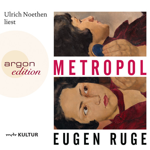 Metropol (Ungekürzte Lesung), Eugen Ruge