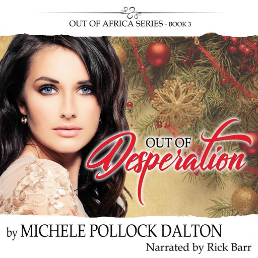 Out of Desperation, Michele Pollock Dalton