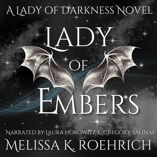 Lady of Embers, Melissa Roehrich