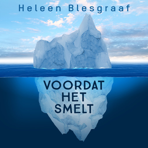 Voordat het smelt, Heleen Blesgraaf