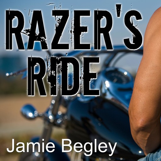 Razer's Ride, Jamie Begley