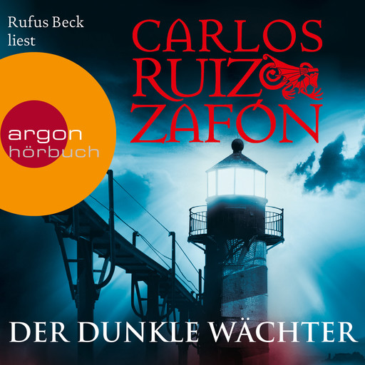 Der dunkle Wächter (Ungekürzte Lesung), Carlos Ruiz Zafón