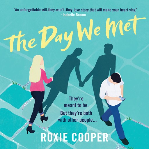 The Day We Met, Roxie Cooper