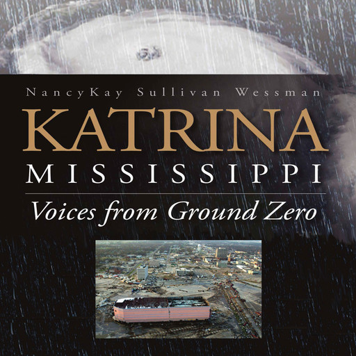 Katrina, Mississippi, NancyKay Wessman