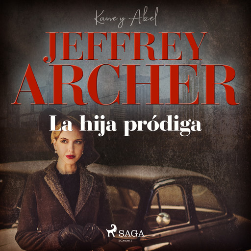 La hija pródiga, Jeffrey Archer