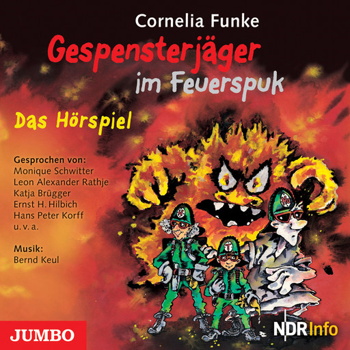 Gespensterjäger im Feuerspuk [Band 2], Cornelia Funke