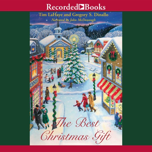The Best Christmas Gift, Tim LaHaye, Greg Dinallo