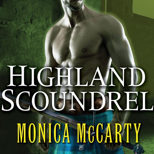 Highland Scoundrel, Monica McCarty