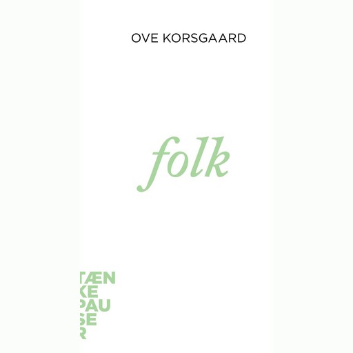 Folk, Ove Korsgaard