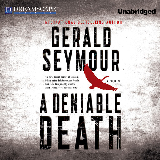 A Deniable Death, Gerald Seymour