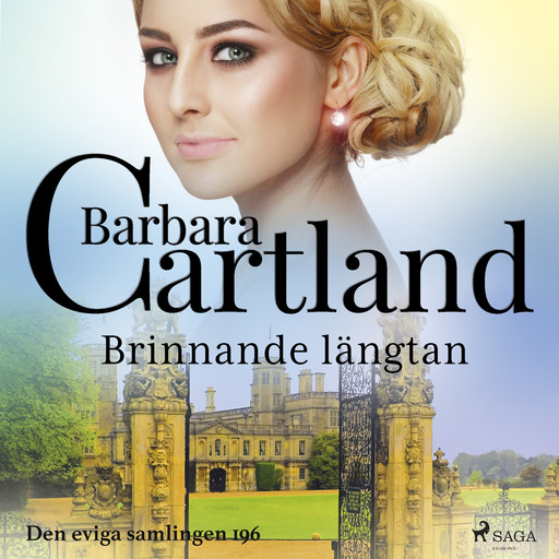 Brinnande längtan, Barbara Cartland
