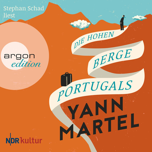 Die hohen Berge Portugals (Ungekürzte Lesung), Yann Martel