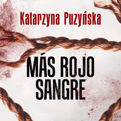 Más rojo sangre, Katarzyna Puzynska