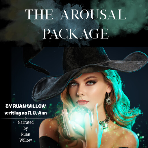 The Arousal Package, Ruan Willow, R.U. Ann