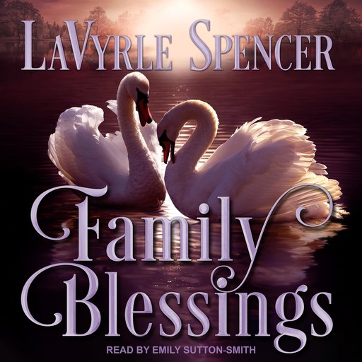 Family Blessings, LaVyrle Spencer