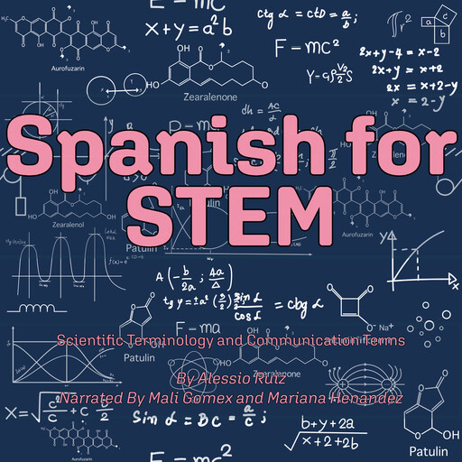 Spanish for STEM, Alessio Ruiz