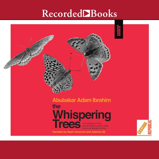 The Whispering Trees, Abubakar Adam Ibrahim