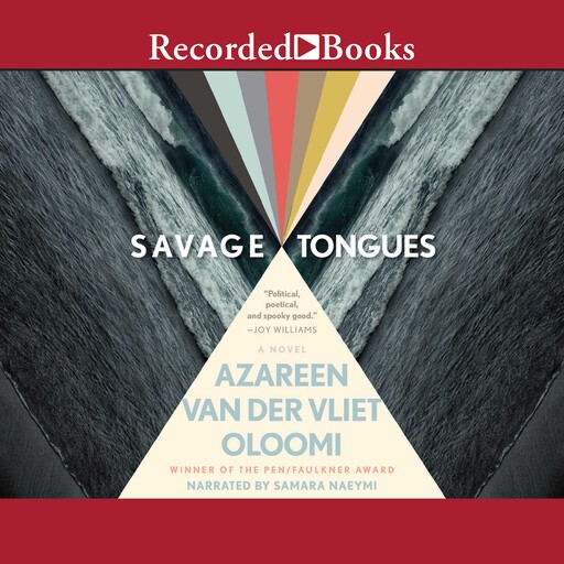 Savage Tongues, Azareen Van der Vliet Oloomi