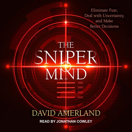 The Sniper Mind, David Amerland