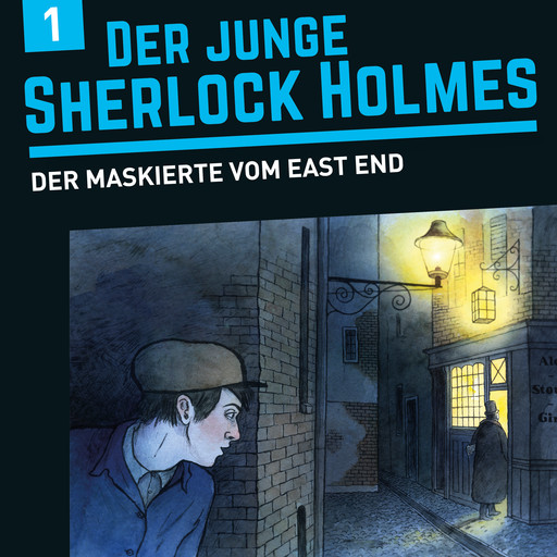Der junge Sherlock Holmes, Folge 1: Der Maskierte vom East End, Florian Fickel, David Bredel