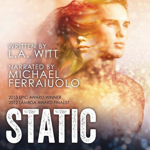 Static, L.A.Witt
