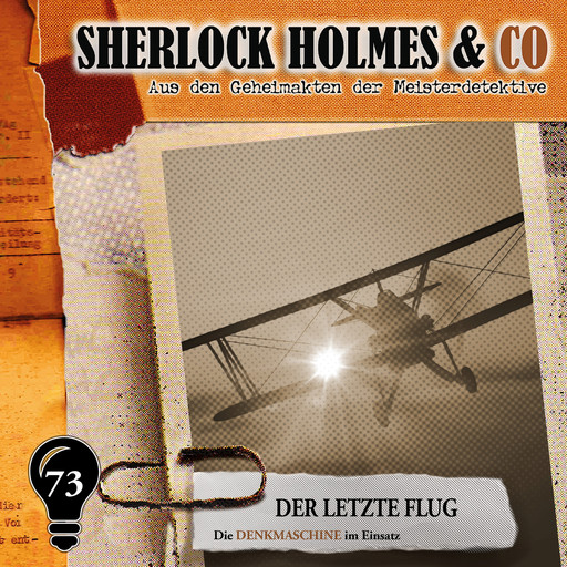 Sherlock Holmes & Co, Folge 73: Der letzte Flug, Markus Duschek
