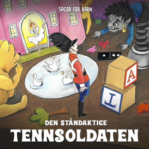 Tennsoldaten, Hans Christian Andersen, Josefin Götestam, Staffan Götestam