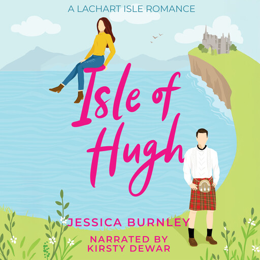 Isle of Hugh, Jessica Burnley