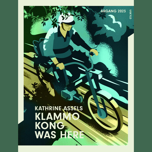 Klammo Kong was here, Kathrine Assels