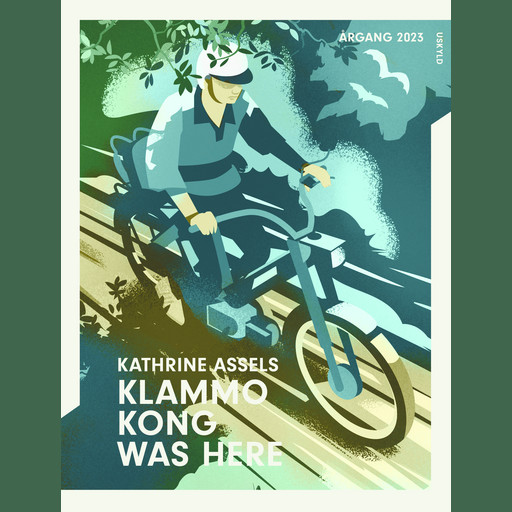 Klammo Kong was here, Kathrine Assels