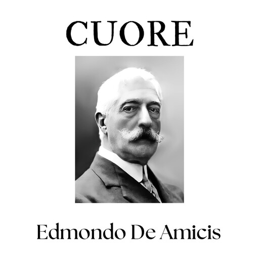 Cuore, Edmondo De Amicis