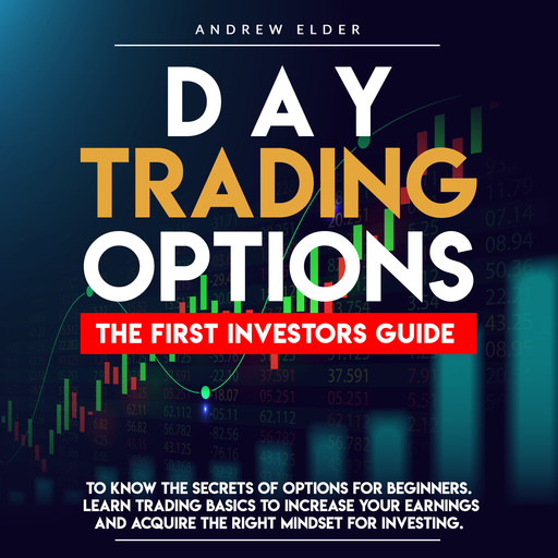 Day Trading Options, Andrew Elder