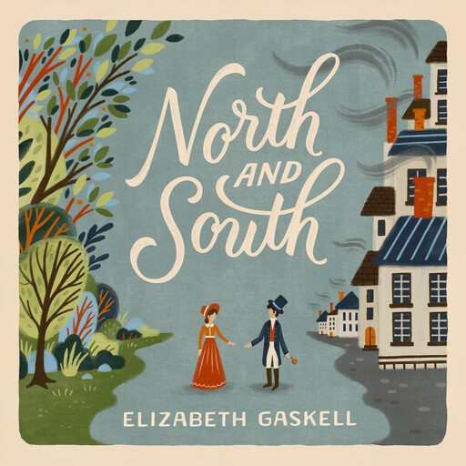 North and South, Elizabeth Gaskell